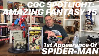 CGC Spotlight AMAZING FANTASY 15 50 Signed by STAN LEE  First Appearance Of SPIDERMAN [upl. by Doris415]