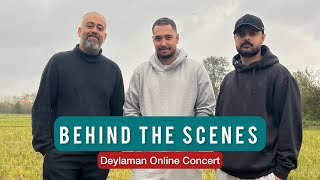 Behind the scenes of Online Concert  Deylaman [upl. by Aleet]