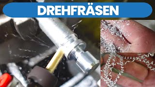 Drehfräsen an der konventionellen Drehmaschine [upl. by Doreg]