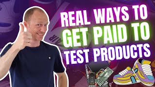 8 REAL Ways to Get Paid to Test Products Learn How to Become a Product Tester [upl. by Woolson]