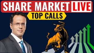 Stock Market Top Calls For Today  Share Market Live  Stock Market Updates  Best Stocks to Buy [upl. by Grishilde]