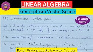 Lec 32  Isomorphic Vector Space  Linear Algebra linearalgebra [upl. by Andrea]