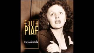 Edith PIAF quot LAccordéoniste quot アコーディオン弾き 1939 [upl. by Nitsua]