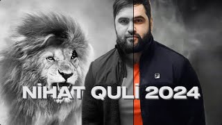 NİHAT QULİ 2024 [upl. by Yager]