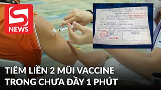 Người đàn ông ở TPHCM tiêm 2 mũi vaccine Vero Cell trong chưa đầy 1 phút [upl. by Salem]