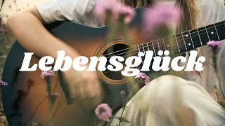 Lebensglück Official Video [upl. by Milone]