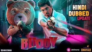 Buddy Movie Hindi Dubbed Update  Allu Sirish  Gayathri Bharathwaj  Allu Sirish New Movie Hindi [upl. by Atiz]