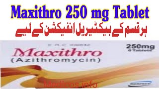 Maxithro 250 mg tablet uses benefit side effects in urdu  Azithromycin 250 mg tablet uses in urdu [upl. by Melisse]