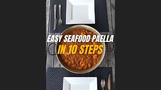 Easy Seafood Paella in 10 steps [upl. by Iinden]