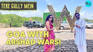 Exploring Goa With Arshad Warsi x Kamiya Jani  Tere Gully Mein Ep 62  Curly Tales  Curly Tales [upl. by Emilee781]