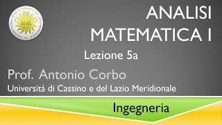 Analisi Matematica I Lezione 5a [upl. by Stilu954]