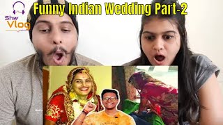 Funny Indian Wedding Part2  funny jaimala Varmala video  Samrat Ki Pathshala Reaction [upl. by Enelime]