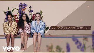 Little Mix  Between Us Lyric Video [upl. by Atsirtal233]