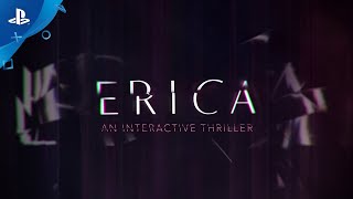 Erica  Launch Trailer  PS4 [upl. by Ikilisav]