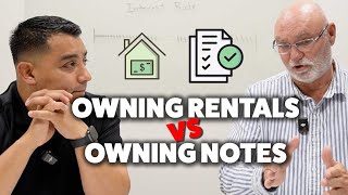 Owning the home OR owning the mortgage of the home Pros and Cons of rentals vs notes [upl. by Carlita]