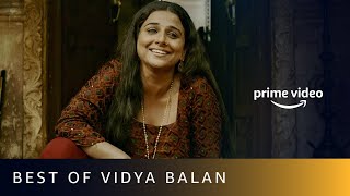 Best Of Vidya Balan Movies  Amazon Prime Video [upl. by Leunamesoj930]