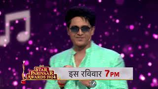 Star Parivaar Awards 2024 [upl. by Naesar]