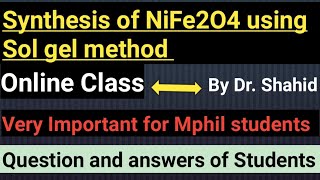 Synthesis of NiFe2O4 nanoparticles using Sol gel method in Urdu  By Dr Shahid [upl. by Llen556]