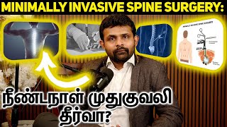 Minimally Invasive Spine Surgery A GameChanger for Back Pain Relief Dr Vignesh Pushparaj [upl. by Yablon225]