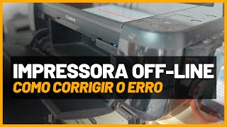 🔸 Impressora Offline ⁞ Como resolver em qualquer impressora  PT  BR [upl. by Ylehsa73]