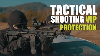 Tactical Shooting VIP Protection [upl. by Lewanna]