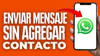 Como Enviar Mensaje De Whatsapp Sin Agregar Contacto Iphone 2024 [upl. by Ciredor28]