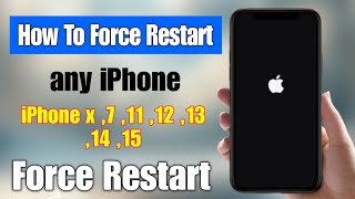 how to force restart iphone x 7 11 12 13 14 15  iphone ko force restart kaise kare  iPhone [upl. by Seline]