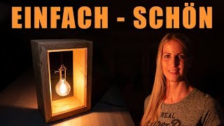 🔥 DIY Lampe aus Eiche EINFACH selber bauen Vintage amp Edision Style [upl. by Nodnnarb273]