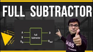 Best Best Full Subtractor Truth Table  Full Subtractor Circuit Diagram  full subtractor in hindi [upl. by Annaira]