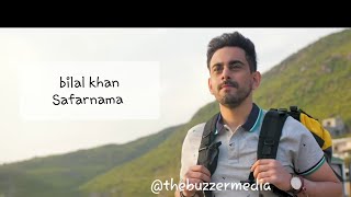 Bilal khan New Song with lyrics  Safarnama [upl. by Erbas]