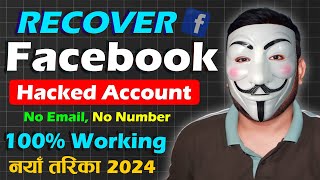 How To Recover Hacked Facebook Account Facebook Id Recovery Full Process In Nepali  Facebook Tips [upl. by Forland]