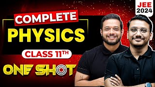 Complete Class 11th Physics in 1 Shot  Maha Revision  JEE Main 2024 [upl. by Harwell]