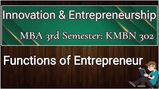 Entrepreneur roles and responsibilities Functions of entrepreneur MBA AKTU 3rd semester 2024 Exam [upl. by Tcideneb]