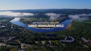 2021 samisk videregående skole Karasjok  Sámi Joatkkaskuvla Kárášjogas VGS vilbli [upl. by Carmela]