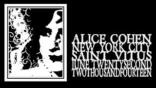 Alice Cohen  Saint Vitus 2014 [upl. by Anisamot391]