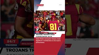 USC Trojans Triumph Over Nebraska Cornhuskers  247 Trends  usc nebraska collegefootball [upl. by Eelyram]