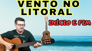 🎶🎵🎸VENTO NO LITORAL COMEÇO E FINAL [upl. by Muncey]