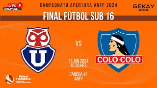 🔴 ANFP FINAL 🏆 FÚTBOL ⚽ SUB 16 🎥 2024  Universidad de Chile vs Colo Colo [upl. by Schertz]