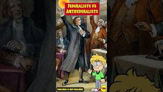 Federalists vs AntiFederalists The Battle for Americas Soul [upl. by Duck]