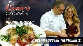 Lobster Thermidor  Chef Pierre Gignac [upl. by Jade106]