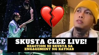 Live Skusta Clee nag react sa engagement nila ZEINAB HARAKE at RAY PARKS 🫢 [upl. by Auqinom534]