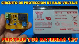 ✅ COMO PROTEGER TUS BATERIAS DE 12V CON ESTE CIRCUITO DE PROTECCION DE BAJO VOLTAJE DE BATERIA [upl. by Irodim]