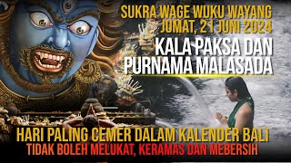 Hari Paling Cemer Dalam Kalender Bali Tidak Boleh Melukat Keramas Dan Mebersih Jumat 21 Juni 2024 [upl. by Eart]