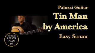 America Tin Man Easy Strum Acoustic Guitar Lesson [upl. by Marje793]