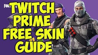 How To Get Twitch Prime Fortnite Skins For Free  Twitch Prime Skins Step by Step Guide [upl. by Eluk862]