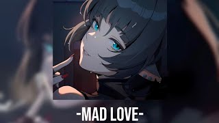 Mabel  Mad Love  Speed Up Remix [upl. by Cliffes65]