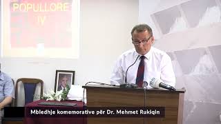 Hysen Ibrahimi fjalim në mbledhjen komemorative për Dr Mehmet Rukiqin [upl. by Alia442]