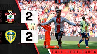 EXTENDED HIGHLIGHTS Southampton 22 Leeds United  Premier League [upl. by Streeter]