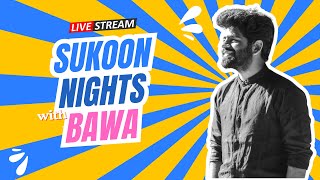 Guitar aur Chai Live streaming Sukoon Nights With Bawa  Live Singing on Guitar [upl. by Winonah]