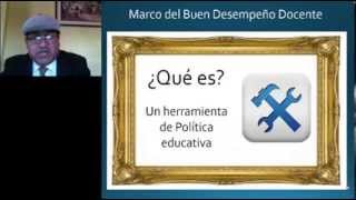 Marco del Buen Desempeño Docente [upl. by Nnyleuqaj]